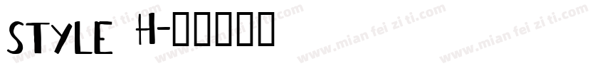 style H字体转换